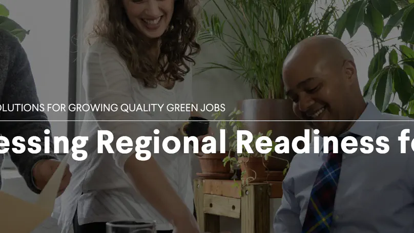 Assessing Regional Readiness for Workforce Green Transformation